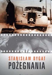 Pożegnania (Stanisław Dygat)
