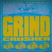 Various Artists	Grindcrusher
