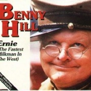 Ernie (The Fastest Milkman in the West) - Benny Hill