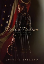 Dread Nation (Justina Ireland)