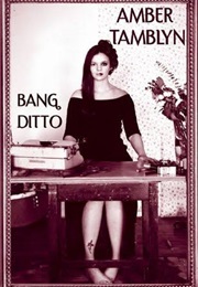 Bang Ditto (Amber Tamblyn)