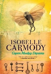 Green Monkey Dreams (Isobelle Carmody)