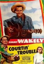 Courtin' Trouble (1948)