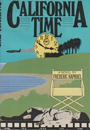 California Time (Frederic Raphael)