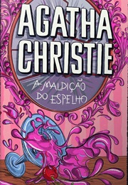 A Maldição Do Espelho (Agatha Christie)