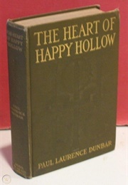 The Heart of Happy Hollow (Paul Laurence Dunbar)