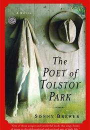 The Poet of Tolstoy Park (Sonny Brewer)