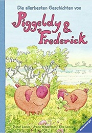 Piggeldy and Frederick (Loewe)