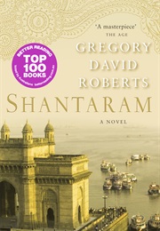 Shantaram (Gregory David Roberts)
