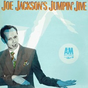 Joe Jackson&#39;s Jumpin&#39; Jive