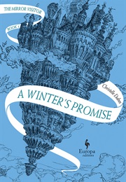 A Winter&#39;s Promise (Christelle Dabos)