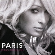 Stars Are Blind - Paris Hilton
