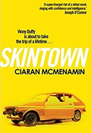Skintown (Ciaran McMenamin)