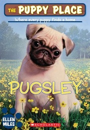 Puppy Place: Pugsley (Ellen Miles)