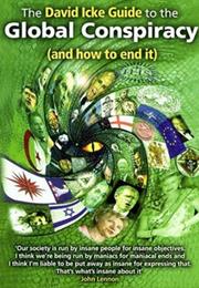 The David Icke Guide to the Global Conspiracy