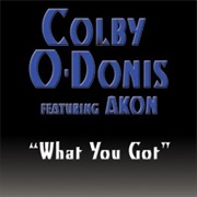 What You Got - Colby O'Donis Ft. Akon