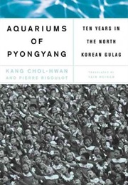 Aquariums of Pyongyang (Kang Chol-Hwan)