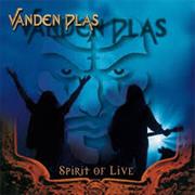Vanden Plas - Spirit of Live