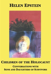 Children of the Holocaust (Helen Epstein)