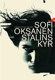 Stalins Kyr (Sofi Oksanen)
