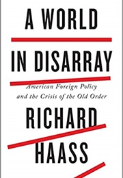A World in Disarray (Richard Haass)