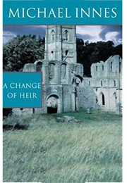 A Change of Heir (Michael Innes)