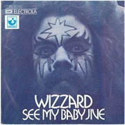 "See My Baby Jive" - Wizzard