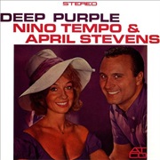 Deep Purple - Nino Tempo & April Stevens