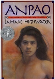 Anpao: An American Indian Odyssey (Jamake Highwater)