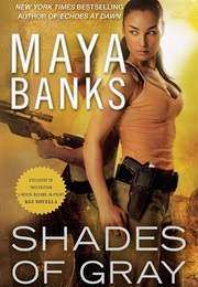 Shades of Gray (Maya Banks)