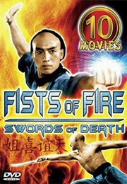 Fists of Fire, Swords of Death (2002)