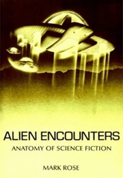 Alien Encounters (Mark Rose)