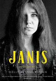 Janis: Her Life and Music (Holly George-Warren)