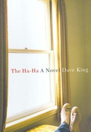 The Ha-Ha (Dave King)