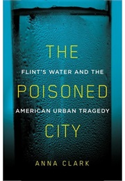 The Poisoned City (Anna Clark)