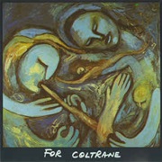 Marilyn Crispell ‎– for Coltrane