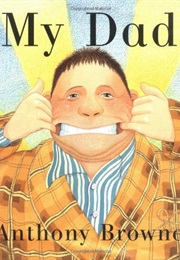 My Dad (Anthony Browne)