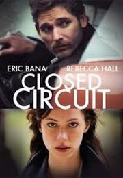 Closed Circuit