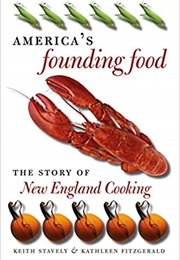 America&#39;s Founding Food (Keith Stavely)