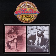Blind Willie McTell - Atlanta Twelve String