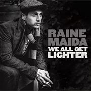 Raine Maida - 'Montreal'