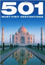 501 Must Visit Destinations (David Brown)