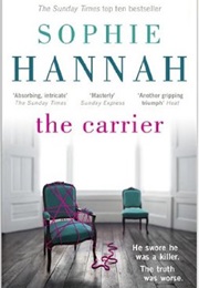 THE CARRIER (SOPHIE HANNAH)