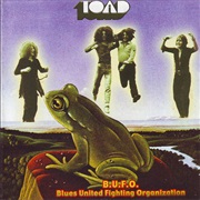 Toad - B.U.F.O. - Blues United Fighting Organisation