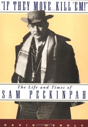 If They Move, Kill 'em! (Weddle)