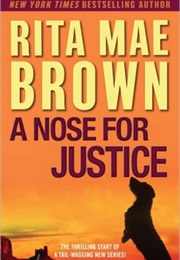 A Nose for Justice (Rita Mae Brown)