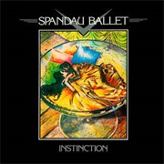 Instinction - Spandau Ballet