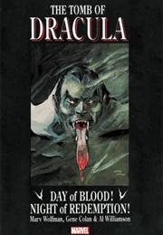 Tomb of Dracula: Day of Blood, Night of Redemption (Marv Wolfman)