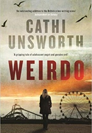 Weirdo (Cathi Unsworth)
