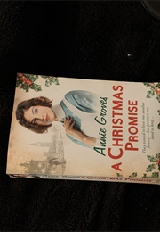 A Christmas Promise (Annie Groves)
